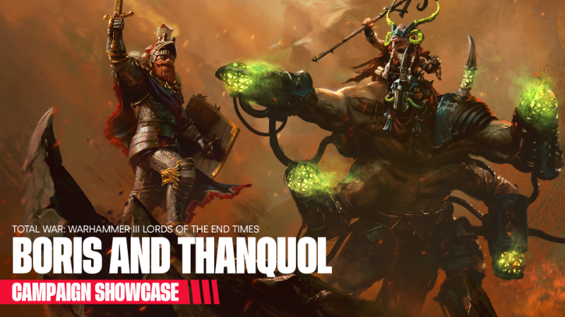 Lords of the End Times – Boris & Thanquol Campaign Overview