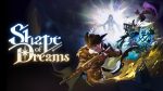 Shape of Dreams gets surprise Nintendo Switch 2 release
